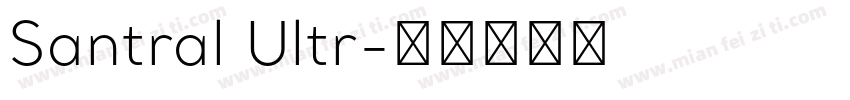 Santral Ultr字体转换